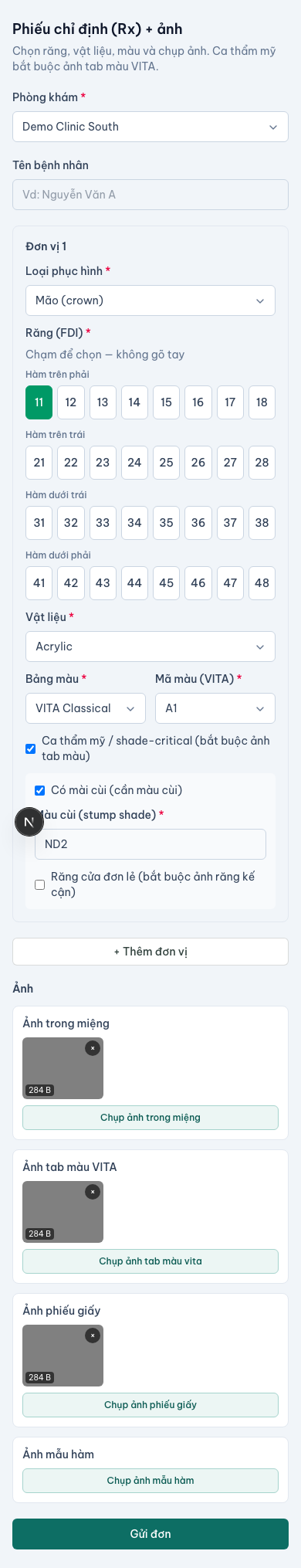 Phiếu Rx đã điền đủ răng FDI, material, shade và ảnh — sẵn sàng gửi